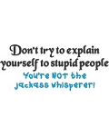 Jackass Whisperer